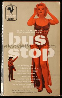 8h285 BUS STOP U.S. paperback book 1956 William Inge story made into a Marilyn Monroe movie!