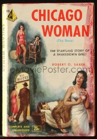 8h286 CHICAGO WOMEN paperback book 1951 the startling story of a shakedown girl, sexy cover art!