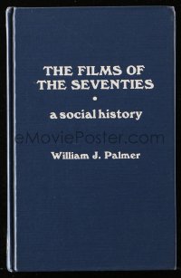 8h175 FILMS OF THE SEVENTIES A SOCIAL HISTORY hardcover book 1987 lots of movie information!