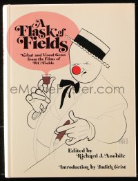8h178 FLASK OF FIELDS hardcover book 1972 from the films of W.C. Fields, Hirschfeld art!