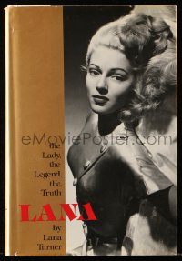 8h219 LANA hardcover book 1982 illustrated autobiography of Lana Turner, the lady, the legend!