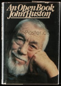 8h245 OPEN BOOK hardcover book 1980 autobiography of legendary Hollywood director John Huston!