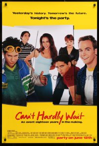 8k576 CAN'T HARDLY WAIT advance 1sh 1998 Seth Green, Jennifer Love Hewitt, Ethan Embry!