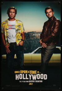 8k833 ONCE UPON A TIME IN HOLLYWOOD teaser DS 1sh 2019 Brad Pitt and Leonardo DiCaprio, Tarantino!