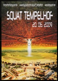 8k478 SQUAT TEMPELHOF 17x23 German special poster 2009 unauthorized art from Independence Day!