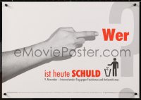 8k492 WER IST HEAUTE SCHULD 2-sided 17x23 German special poster 2000s Antifa, trashed swastika!