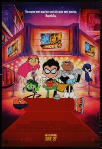 8k940 TEEN TITANS GO! TO THE MOVIES advance DS 1sh 2018 hero movie to end all super hero movies!
