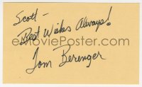 8p766 TOM BERENGER signed 3x5 index card 1980s it can be framed & displayed with a repro still!