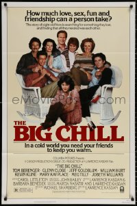 8t081 BIG CHILL 1sh 1983 Lawrence Kasdan, Tom Berenger, Glenn Close, Jeff Goldblum, Hurt!