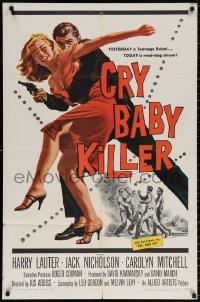 8t192 CRY BABY KILLER 1sh 1958 first Jack Nicholson, cool art of criminal with girl and gun!