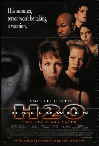 8t380 HALLOWEEN H20 advance 1sh 1998 Jamie Lee Curtis sequel, terror won't be taking a vacation!
