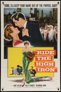 8t743 RIDE THE HIGH IRON 1sh 1957 Sally Forrest will do anything to keep her name out of the papers!