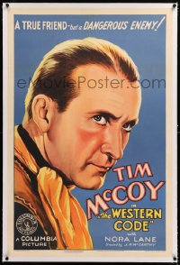 8x220 WESTERN CODE linen 1sh 1932 cool artwork of Tim McCoy, a true friend but a dangerous enemy!