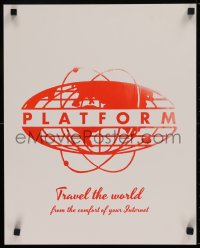 9a067 PLATFORM 16x20 Facebook poster 2010s Travel the world from the comfort of your Internet!