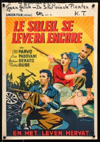 9b299 OUTCRY Belgian 1946 Aldo Vergano's Il sole sorge ancora, cool artwork of top cast!