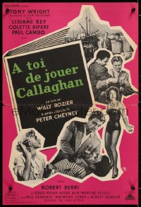 9b709 AMAZING MR CALLAGHAN French 16x23 1955 Guy Gerard Noel art of Tony Wright, sexy murder mystery!