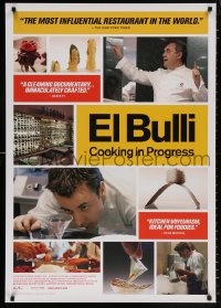 9c581 EL BULLI: COOKING IN PROGRESS 27x39 1sh 2011 Ferran Adria, Oriol Castro, food documentary!