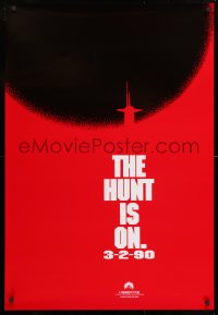9c653 HUNT FOR RED OCTOBER teaser 1sh 1990 Russian submarine captain Sean Connery, hunt is on!