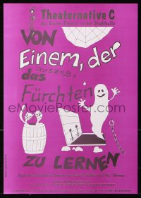 9c457 VON EINEM, DER AUSZOG, DAS FURCHTEN 12x16 German stage poster 1980s Sabine Reichelt, ghost!