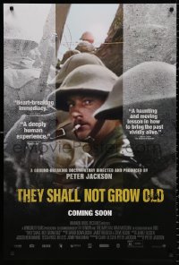 9c951 THEY SHALL NOT GROW OLD advance DS 1sh 2019 Peter Jackson, restored footage from WWI!
