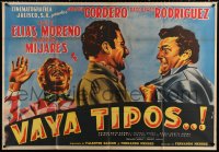 9j050 VAYA TIPOS Mexican poster 1955 Diaz artwork of Joaquin Cordero, Dagoberto Rodriguez!