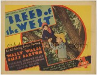 9k028 BREED OF THE WEST TC 1930 cowboy Wally Wales with Virginia Brown Faire in tree, ultra rare!