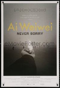 9r429 AI WEIWEI: NEVER SORRY 1sh 2012 if no free speech, every single life has lived in vain!