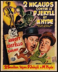 9z627 ABBOTT & COSTELLO MEET DR. JEKYLL & MR. HYDE Belgian 1953 wacky Bos art of Bud & Lou, Karloff