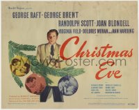 1a019 CHRISTMAS EVE TC 1947 George Raft w/gun, George Brent, Scott, Joan Blondell in ornaments!