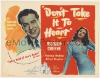 1a034 DON'T TAKE IT TO HEART TC 1948 a ghost makes Greene & Medina fall in love, ultra-rare!