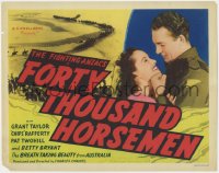 1a046 FORTY THOUSAND HORSEMEN TC 1941 Australian World War I movie, same story told in Gallipoli!