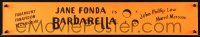 1c027 BARBARELLA paper banner 1968 Jane Fonda, Roger Vadim, great completely different design!