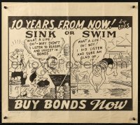 1c053 10 YEARS FROM NOW 20x23 WWII war poster 1944 Wes cartoon art, Sink or Swim!
