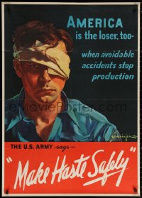 1c061 MAKE HASTE SAFELY 29x40 WWII war poster 1942 Jes Schlaikjer art of man with bandaged eye!