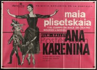 1j077 ANNA KARENINA Argentinean 43x58 1976 Leo Tolstoy, Bolshoi ballet dancer Maya Plisetskaya!