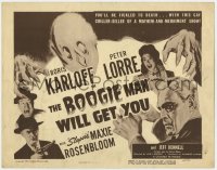 1k025 BOOGIE MAN WILL GET YOU TC R1948 Boris Karloff & Peter Lorre in a gay chiller-diller!