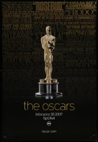 1r432 79TH ANNUAL ACADEMY AWARDS 1sh 2007 cool image of Oscar statue & famous quotes!