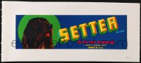 1s023 SETTER linen 4x13 crate label 1970s fresh fruit from California, cool Irish Setter dog art!