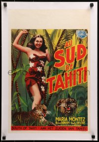 2b214 SOUTH OF TAHITI linen Belgian 1951 different AP art of sexy Maria Montez & jungle cats, rare!