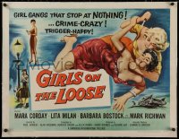2b266 GIRLS ON THE LOOSE linen 1/2sh 1958 classic catfight art of girls in gangs who stop at nothing