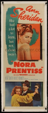 2b241 NORA PRENTISS linen insert 1947 sexy Ann Sheridan had a lot to learn, but not about men!