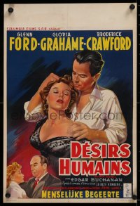 2c380 HUMAN DESIRE Belgian 1954 different art of Glenn Ford getting rough with Gloria Grahame!