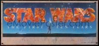2d436 STAR WARS THE FIRST TEN YEARS signed 17x36 commercial poster 1987 by artist John Alvin!