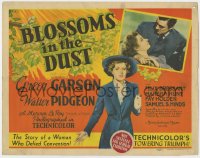 2m025 BLOSSOMS IN THE DUST TC 1941 Greer Garson is a woman who defied convention, Walter Pidgeon!
