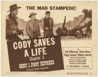 2m044 CODY OF THE PONY EXPRESS chapter 3 TC 1950 Jock Mahoney, Columbia serial, Cody Saves a Life!