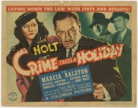 2m048 CRIME TAKES A HOLIDAY TC 1938 tough Jack Holt is laying down the law with fists and bullets!