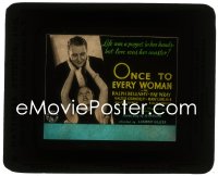 2t339 ONCE TO EVERY WOMAN glass slide 1934 life was a puppet in Fay Wray's hands, Ralph Bellamy