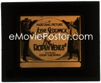 2t366 ROPIN' VENUS glass slide 1925 cowgirl Josie Sedgwick, directed by Ernst Laemmle, rare!