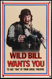 2y0566 1941 teaser 1sh 1979 Steven Spielberg, John Belushi as Wild Bill wants you!