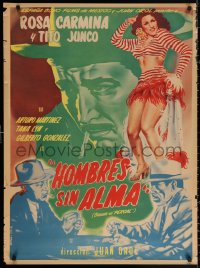 2y0017 HOMBRES SIN ALMA Mexican poster 1951 Yanez artwork of sexy Rosa Carmina, Tito Junco!